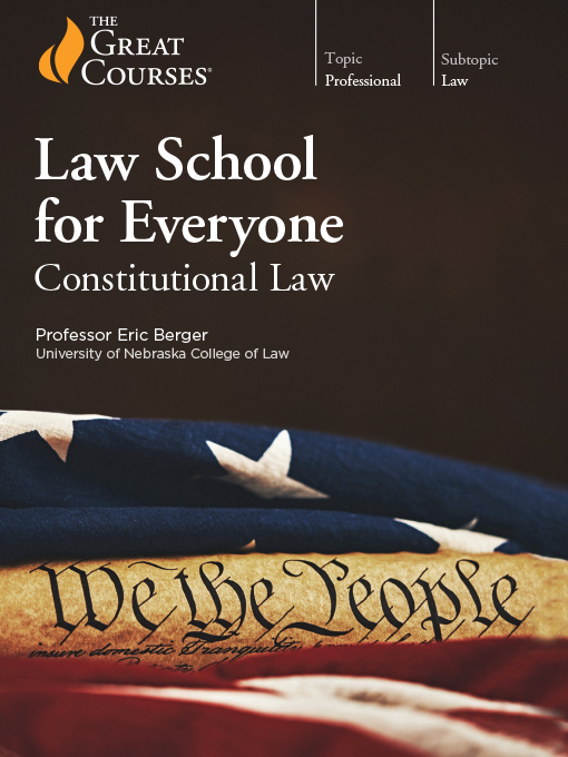 Title details for Law School for Everyone: Constitutional Law by Eric Berger - Wait list